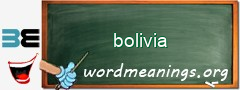 WordMeaning blackboard for bolivia